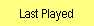 Last Played